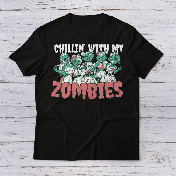 Lootgear - Fun Stuff: Chillin with my Zombies T-Shirt